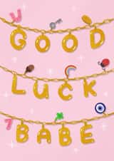 Cute Good Luck Card - Charm - Good Luck Babe created by Megan-Ceri Dabbs