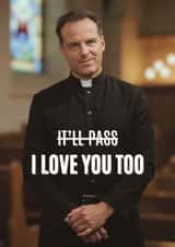 Fun Valentine's Day Card - Fleabag - I Love You Too created by CC Designs