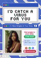 Cheeky Valentine's Day Card - I'd Catch A Virus For You - Pop Up Ad created by CC Designs
