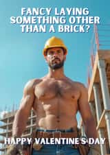 Cheeky Valentine's Day Card - Builder - Fancy Laying Something Other Than A Brick? created by CC Designs