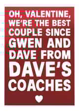 Funny Valentine's Day Card - Gwen and Dave Coaches - Gavin and Stacey created by Pickled Prints