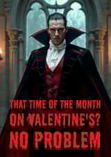 Cheeky Valentine's Day Card - That Time Of The Month on Valentine's? - Vampire created by Salman Studio