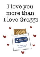 Funny Valentine's Day Card - Greggs created by @Blossomandbae