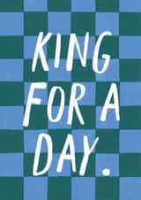 Classic Birthday Card - King For A Day created by Zoe Spry