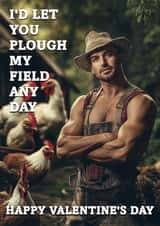 Rude Valentine's Day Card - Farmer - Plough My Field created by Catherine