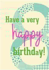 Patterned birthday card - 8 years old - cute, bold patterns within the number 8 created by London Road Designs