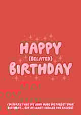 Funny Belated Birthday Card – ADHD Excuse – For Friend or Family created by Distracted But Creative