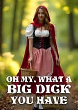 Rude Birthday Card - Oh My - Red Riding Hood created by Salman Studio