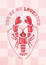 Cute Valentine's Day Card - Lobster - Pun created by Sir13