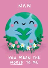 Cute Mother's Day Card - For Nan - You Mean the World To Me created by Sophie Kent Illustration