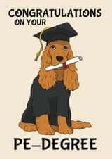 Cute Congratulations Card - Degree Graduation - Pedigree Dog Pun created by @Cupsie's Creations