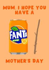 Punny Mother's Day Card - Mum I Hope You Have A Fantastic Day - Fanta-Stick created by Pink Peach Cards