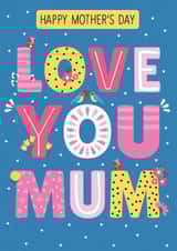 Cute Mothers Day Card - Flowers - Love You Mum created by Jennibdraws