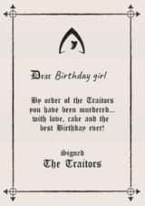 Funny Birthday Card - For Her - By Order Of The Traitors created by Woody's Design