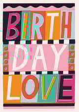 Arty Birthday Card - For Her - Contemporary Love Typography created by Laura Darrington Design Ltd.