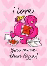 Fun Valentine's Day/Anniversary Card - Mr. Men - Love Of Pizza created by Mr. Men