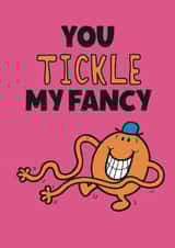 Cute Valentine’s Day/Anniversary Card - You Tickle My Fancy - Mr. Men created by Mr. Men