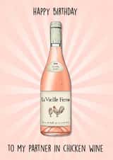 Funny Birthday Card - Chicken Wine created by Poppy & Mabel 