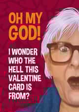 Funny Valentine's Day Card - The Traitors - Linda created by Atwood & Atwood