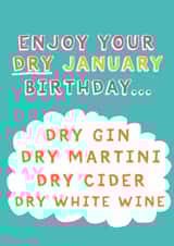 Funny Birthday Card - Dry January created by Giddy Kipper