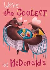 Cute Valentine's Day Card - Date at McDonald’s - We're the coolest at McDonald’s created by Polina Beliaeva
