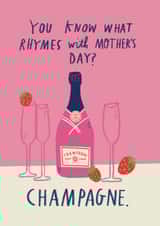 Cheeky Mother's Day Card - Champagne - What Rhymes With Mothers Day? created by Alice Mole Illustration
