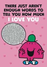 Cute Anniversary/Valentine's Day - Mr. Chatterbox - Not Enough Words Card created by Mr. Men