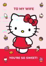Cute Hello Kitty Valentine’s Day Card For Wife - You’re So Sweet! created by Danilo
