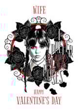 Gothic Wednesday Addams Valentine's Day Card for Wife created by Danilo