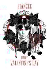 Gothic Wednesday Addams Valentine's Day Card for Fiancée created by Danilo