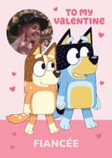 Personalised Valentines Day Photo Card created by Danilo - Cute Personalised Bluey Valentine's Day Photo Card for Fiancée