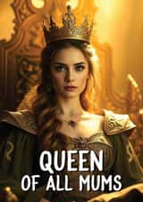 Fun Mother's Day Card - Queen Of All Mums created by Quinton cards
