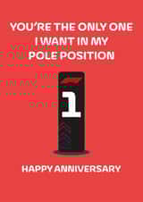 Funny Anniversary Card - Pole Position - F1 created by Dylan Sian Design