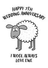I Will Always Love Ewe 7th Wedding Anniversary Sheep Card created by EllieBeanPrints