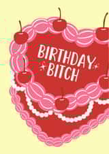 Funny Birthday Bitch Card - Retro Heart Cake - For Best Friend created by By Honey Studios