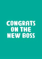 Fun New Baby Card - Congrats On The New Boss - Typography created by You can't say that out loud