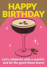 Arty Birthday Card - Espresso Martini created by Jon Downer