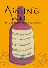 Classic Birthday Card - Ageing Well - Wine created by Poet and Painter