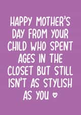 Funny Mother's Day Card - Stylish Mum - LGBTQ+ created by Pack a Punch Designs