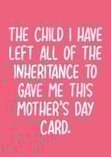 Funny Mother's Day Card - Inheritance created by Pack a Punch Designs