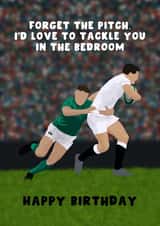 Cheeky Birthday Card - Six Nations - Rugby - Love To Tackle You In The Bedroom created by Pink Peach Cards