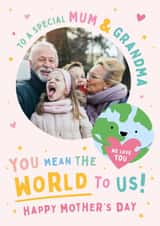 Personalised Mothers Day Photo Card created by Macie Dot Doodles - Cute Mother's Day Card - Mum And Grandma - Mean The World