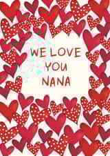 Classic Mother's Day Card - We Love You Nana created by The Boy and the Bear