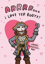 Funny Valentine's Day Card - Love Your Booty Pirate Card created by Arrow Gift Co