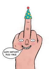Funny Birthday Card - Middle Finger - Piss Face created by Kattypoos