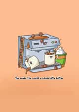 Funny Cute Coffee Pun Card – You Make the World a Whole Latte Better created by Toastedink