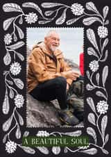 Personalised Sympathy Photo Card created by Hadley Paper Goods Ltd - Classic Sympathy Card - A Beautiful Soul - Funeral