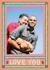 Personalised Valentines Day Photo Card created by Hadley Paper Goods Ltd - Classic Valentine's Day Card - Love You