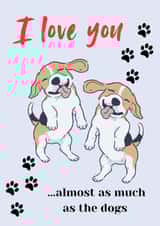 Cute Valentine's Card for significant other. created by Pooch and Co. 