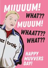 Funny Mother's Day Card - Kerry Mucklowe - Happy Muvvers Day created by Kyleigh Orlebar